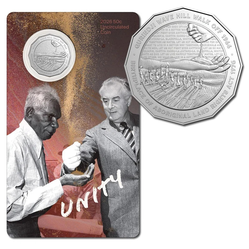 NEW RELEASE - 50c 2026 Unity: Wave Hill Walk Off 60th & Aboriginal Land Rights 50th Anniversary UNC