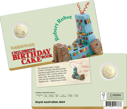 Australian womens weekly Birthday Cake Robert Robot 2025 1 dollar Uncirculated Coin in Card