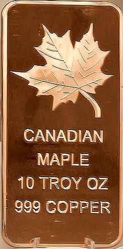 Extra large 10 Oz .999 copper bullion bar "CANADIAN MAPLE”