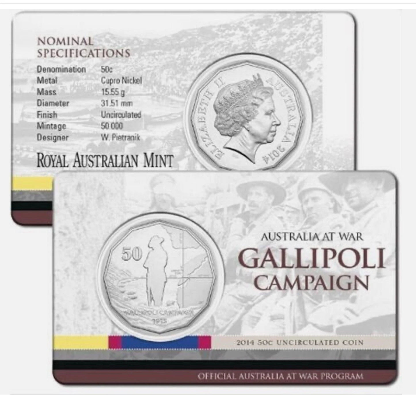 2014 Australia at War - "GALLIPOLI CAMPAIGN" 50 cent Uncirculated carded RAM
